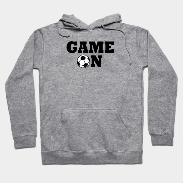 GAME ON Hoodie by eesomebysrishti